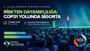 5. Uluslararası Sigorta Zirvesi'ne sayılı günler kaldı