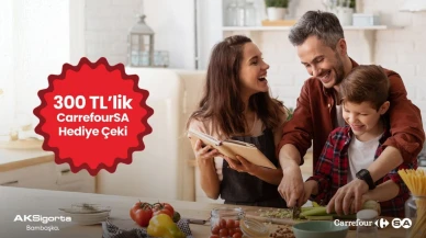 Konut sigortası yaptıranlara 300 TL CarrefourSA hediye çeki