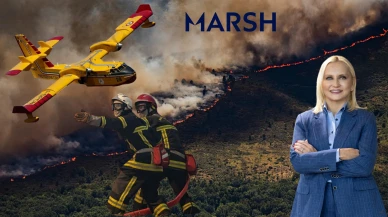 Orman yangınları iş dünyasının risk haritasını değiştiriyor