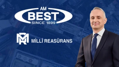 Millî Reasürans’a AM Best’ten kredi notu artışı